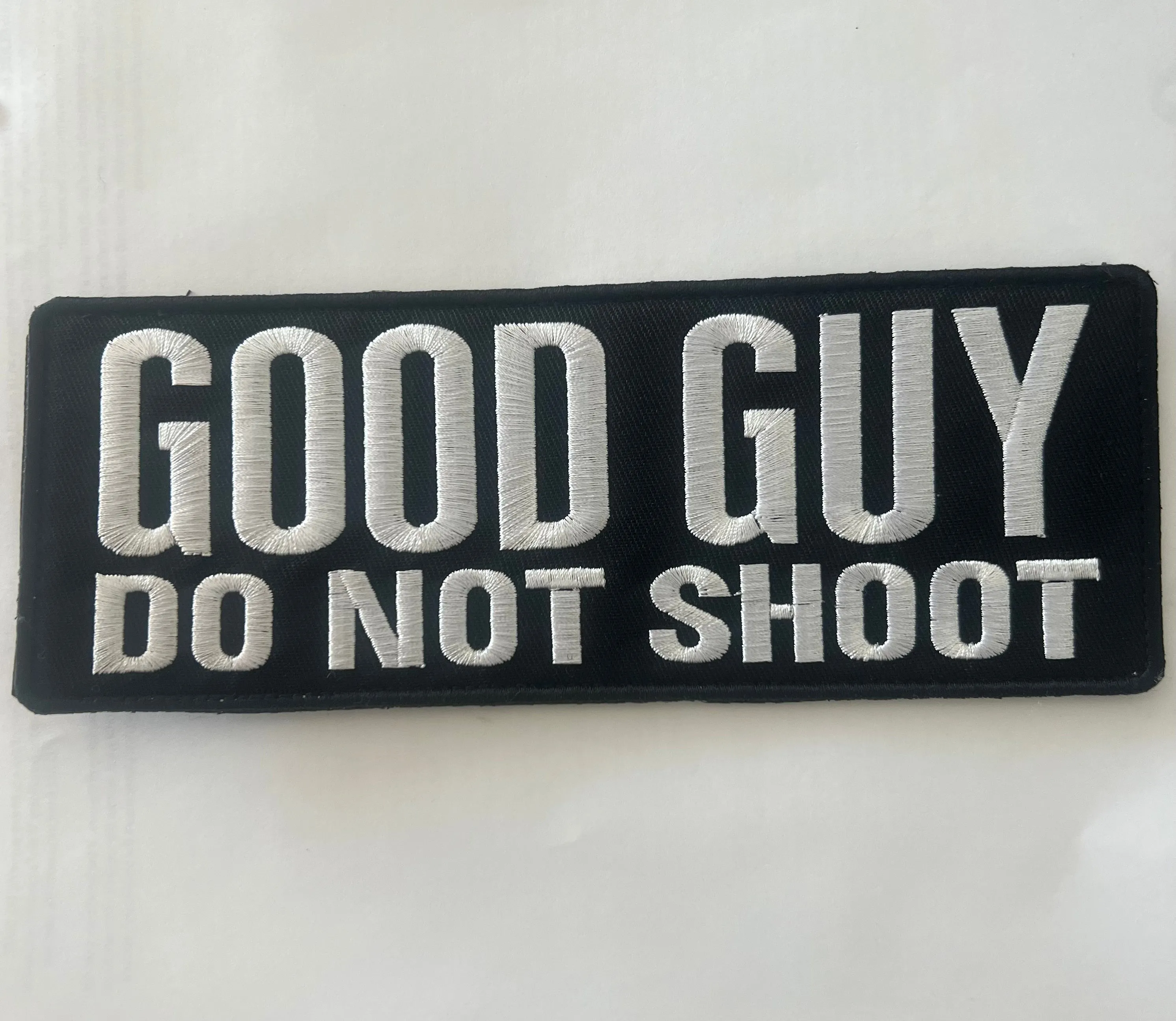 GOOD GUY DO NOT SHOOT (3” x 8”) Hook and Loop