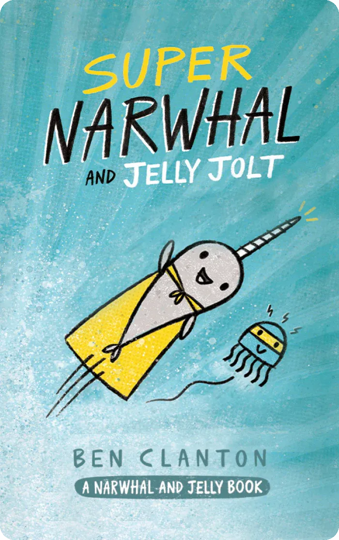 Super Narwhal and Jelly Jolt